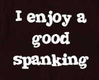 I enjoy a good spanking t shirt bondage restraint
